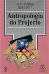 Detalhes do Livro Antropologia Do Projecto