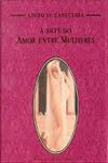 Arte Do Amor Entre Mulheres, A