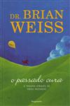 Detalhes do Livro Passado Cura, O