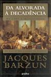 Detalhes do Livro Da Alvorada A Decadencia