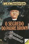 Detalhes do Livro Segredo Do Padre Brown, O