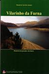 Detalhes do Livro Vilarinho Da Furna Memorias Do Passado E Do Futuro