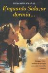 Enquanto Salazar Dormia
