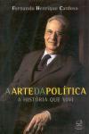 Detalhes do Livro Arte Da Politica, A