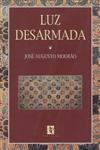 Luz Desarmada