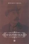 Ultimo Eca, O