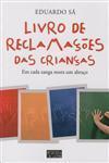Detalhes do Livro Livro De Reclamacoes Das Criancas