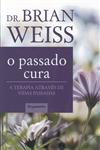 Detalhes do Livro Passado Cura, O