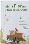 Maria Flor Abre O Livro Das Surpresas