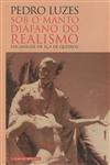Sob O Manto Diafano Do Realismo