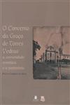 Detalhes do Livro Convento Da Graca De Torres Vedras A Comunidade Eremitica E O Patrimonio