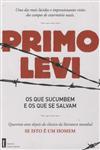 Que Sucumbem E Os Que Se Salvam, Os