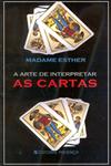 Detalhes do Livro Arte De Interpretar As Cartas, A