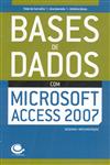 Detalhes do Livro Bases De Dados Com Microsoft Access 2007
