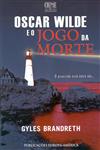 Detalhes do Livro Oscar Wilde E O Jogo Da Morte