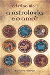 Detalhes do Livro Astrologia E O Amor, A