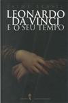 Detalhes do Livro Leonardo Da Vinci E O Seu Tempo
