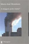 Detalhes do Livro Imagem Pode Matar, A