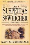 Detalhes do Livro Suspeitas Do Sr Whicher, As