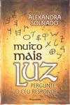 Detalhes do Livro Muito Mais Luz