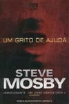 Detalhes do Livro Grito De Ajuda, Um