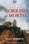 Detalhes do Livro Oscar Wilde E O Sorriso Do Morto