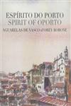 Espirito Do Porto (bilingue)