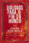 Detalhes do Livro Dialogos Para O Fim Do Mundo