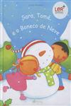 Detalhes do Livro Sara Tome E O Boneco De Neve (xl)