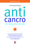 Anticancro Uma Nova Maneira De Viver