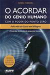 Acordar Do Genio Humano Com O Poder Do Ponto Zero, O