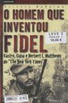 Homem Que Inventou Fidel, O / A Tragedia Bush (pack)