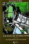 Pais De Floreanos, Um Vol2