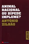 Detalhes do Livro Animal Racional Ou Bipede Implume