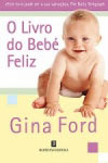 Livro Do Bebe Feliz, O