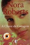 Chave Da Coragem, A