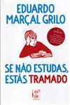 Detalhes do Livro Se Nao Estudas Estas Tramado