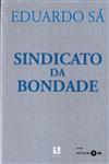 Detalhes do Livro Sindicato Da Bondade