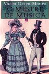 Detalhes do Livro Mestre De Musica, O