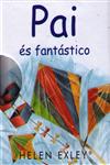 Pai Es Fantastico