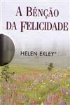 Bencao Da Felicidade, A