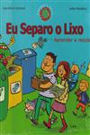 Eu Separo O Lixo