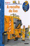 Recolha Do Lixo, A