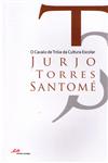 Detalhes do Livro Cavalo De Troia Da Cultura Escolar, O