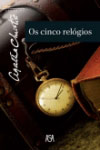 Detalhes do Livro Cinco Relogios, Os