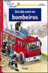 Detalhes do Livro Dia Com Os Bombeiros, Um