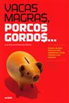 Detalhes do Livro Vacas Magras Porcos Gordos