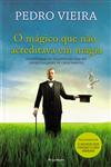 Detalhes do Livro Magico Que Nao Acreditava Em Magia, O