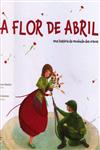 Detalhes do Livro Flor De Abril, A