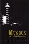 Museus Para O Povo Portugues